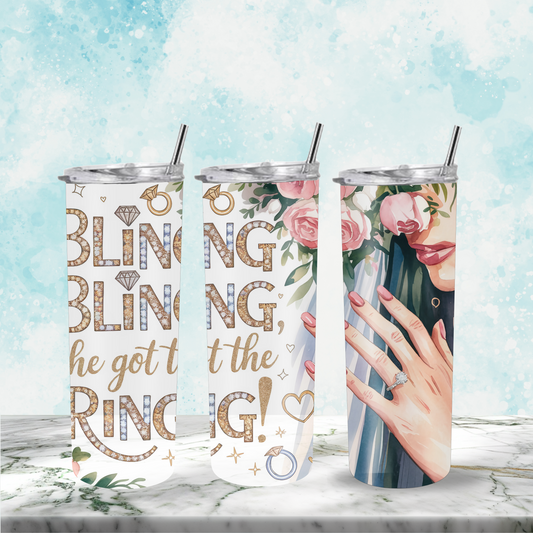 Bling Bling She Got The Ring Bridal Tumbler