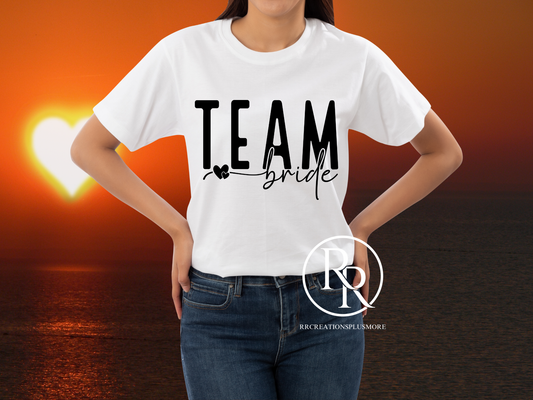 Team Bride T-shirt