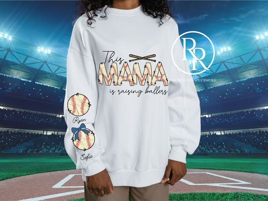 Mama is Raising Ballers Customized Sweater