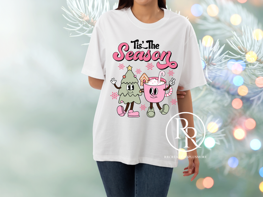 Tis’ The Season T-shirt